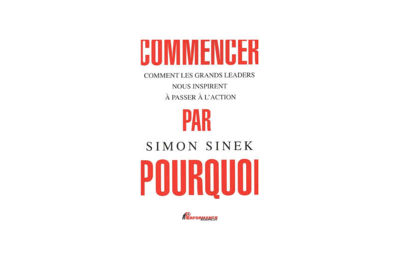 commencer par le pourquoi